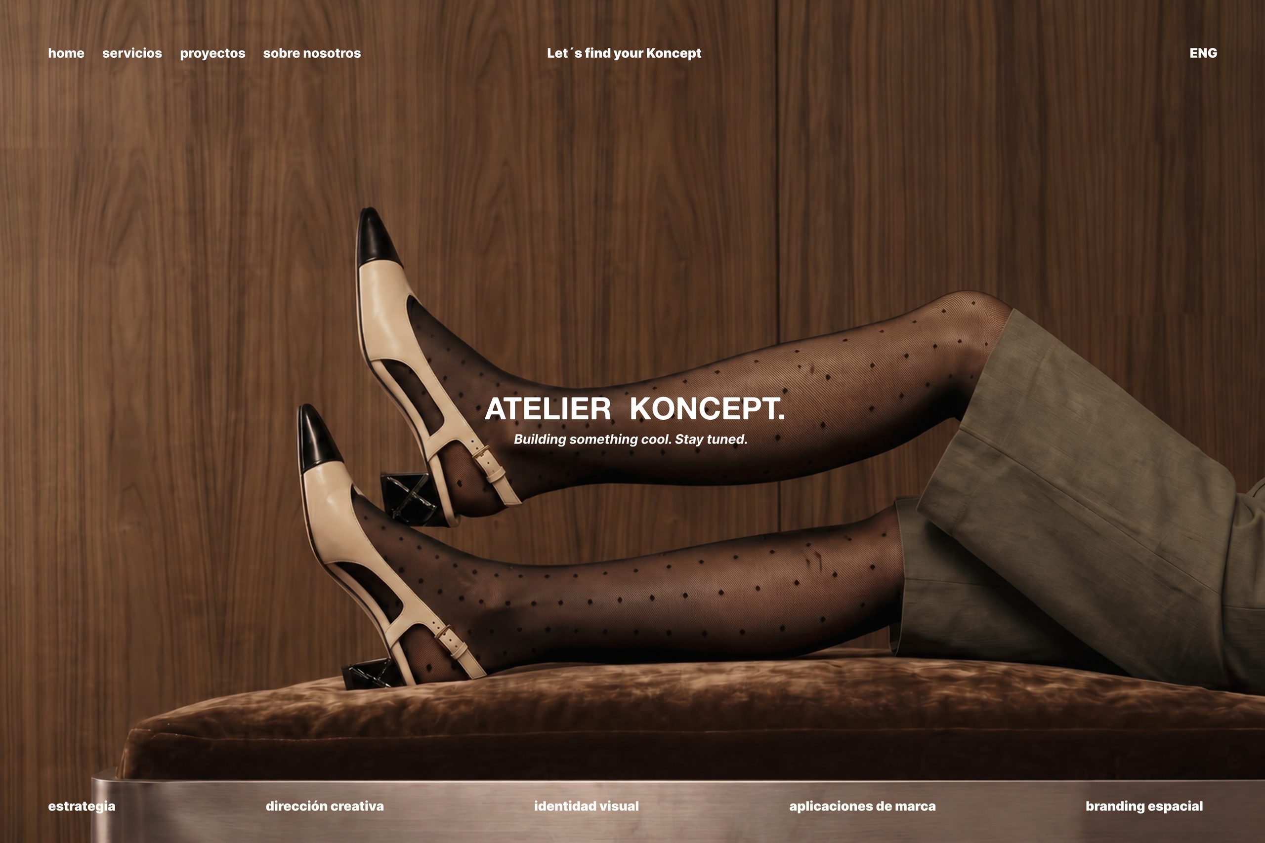 Atelier Koncept. Building something cool. Stay tuned.